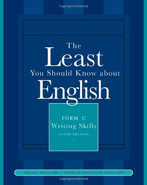 The Least You Should Know About English: Writing Skills, Form C,New
