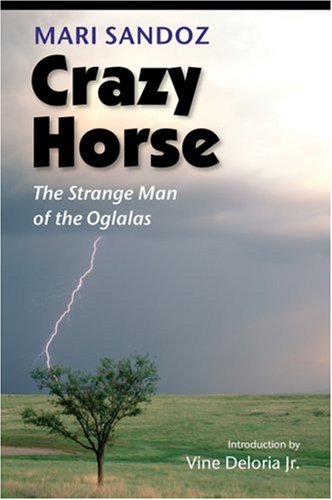 Crazy Horse: The Strange Man Of The Oglalas,Used