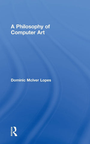 A Philosophy of Computer Art,Used