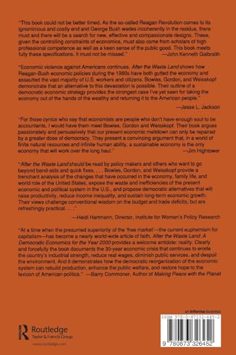 After the Waste Land: Democratic Economics for the Year 2000,Used