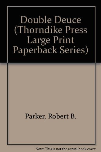 Double Deuce (Thorndike Press Large Print Paperback Series),Used