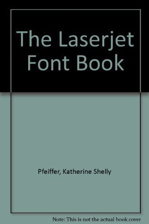 The Laserjet Font Book,Used