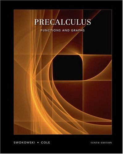 Precalculus : Functions and Graphs (with CDROM)  TENTH Edition (Available Titles CengageNOW),New