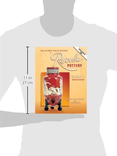 Collectors Encyclopedia Of Roseville Pottery, Volume 2