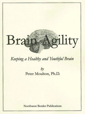 Brain Agility: Keeping a Healthy and Youthful Brain,Used