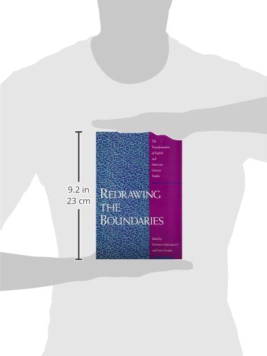 Redrawing The Boundaries: The Transformation Of English And American Literary Studies,New