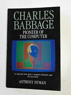Charles Babbage, pioneer of the computer,Used