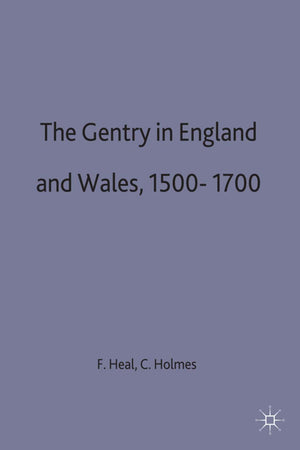 The Gentry in England and Wales, 15001700,Used
