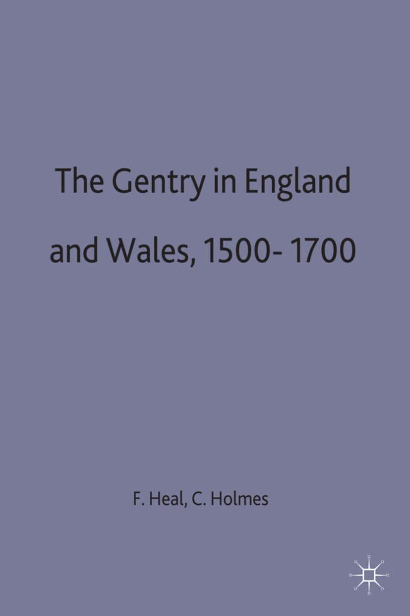 The Gentry in England and Wales, 15001700,Used
