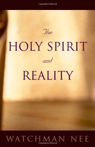 Holy Spirit And Reality, The