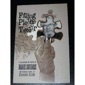 Fitting The Pieces Together: A Collection Of Poems,Used