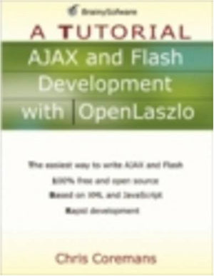 AJAX and Flash Development with OpenLaszlo: A Tutorial (A Tutorial series),Used