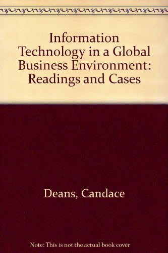 Information Technology in a Global Business Environment: Readings and Cases,Used