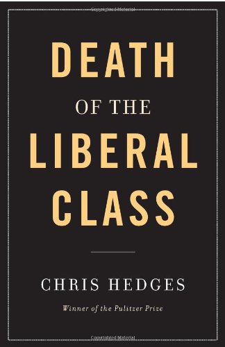 Death of the Liberal Class,Used