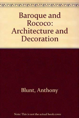 Baroque And Rococo Architecture,New