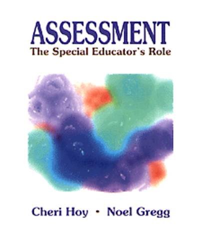 Assessment: The Special Educators Role