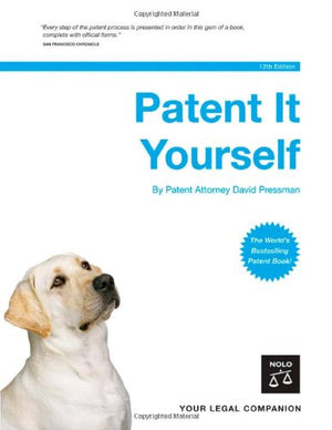 Patent It Yourself, 12th Edition,New