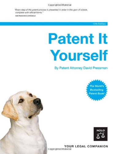 Patent It Yourself, 12th Edition,Used
