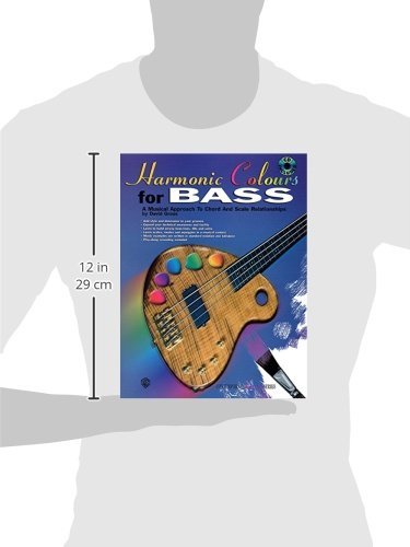Harmonic Colours for Bass: A Musical Approach to Chord and Scale Relationships, Book & CD (The Contemporary Bass Series),Used