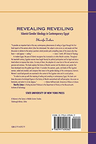 Revealing Reveiling: Islamist Gender Ideology in Contemporary Egypt (SUNY Series in Middle Eastern Studies),Used