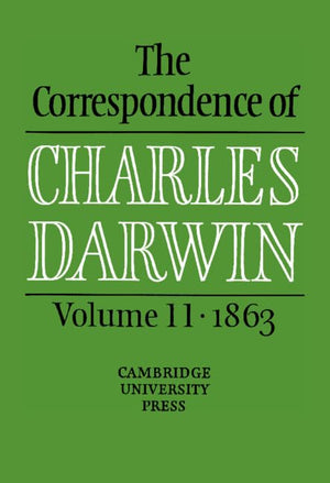 The Correspondence Of Charles Darwin: Volume 11, 1863,Used