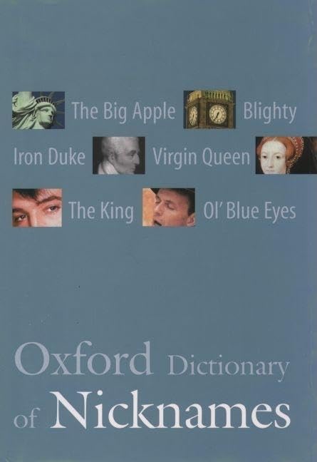 Oxford Dictionary Of Nicknames,Used