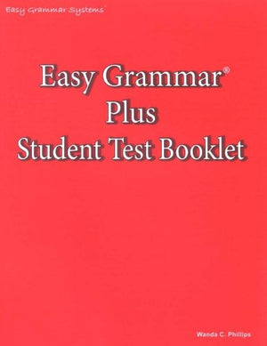 Easy Grammar Plus Student Test Booklet