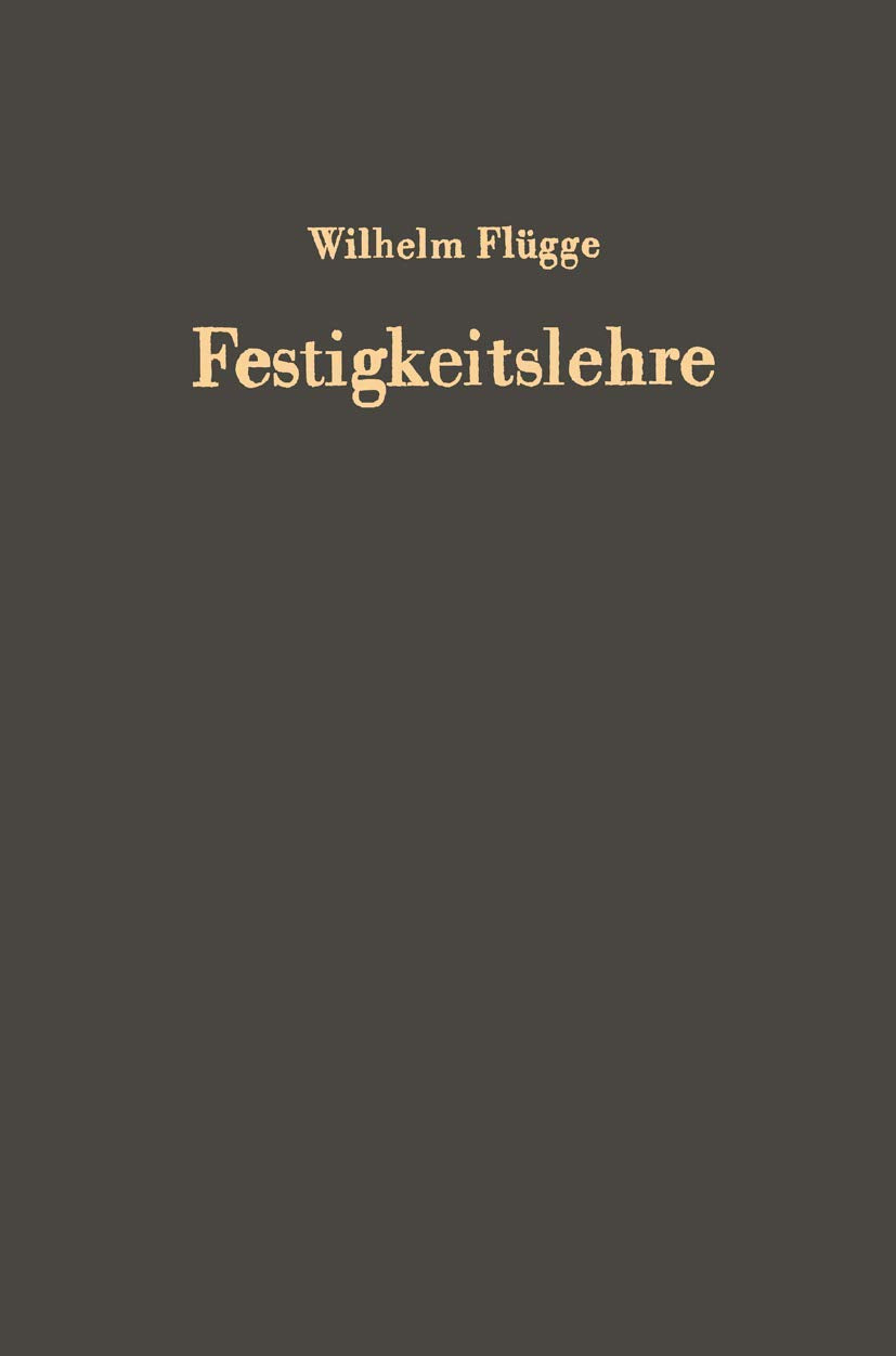 Festigkeitslehre (German Edition),Used