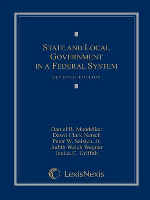 State And Local Government In A Federal System