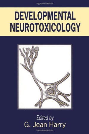 Developmental Neurotoxicology,Used
