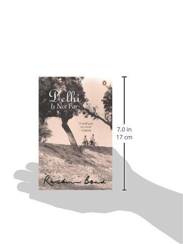 Delhi is Not Far: A Novel [Oct 26, 2005] Bond, Ruskin,Used