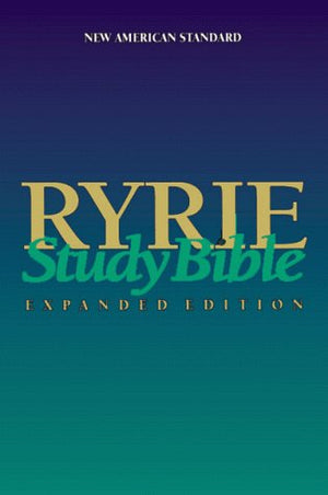 Ryrie Study Bible, Expanded Edition [New American Standard Bible, 1995 Update],Used