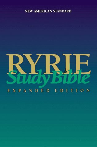 Ryrie Study Bible, Expanded Edition [New American Standard Bible, 1995 Update],Used
