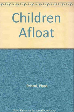 Children Afloat,Used