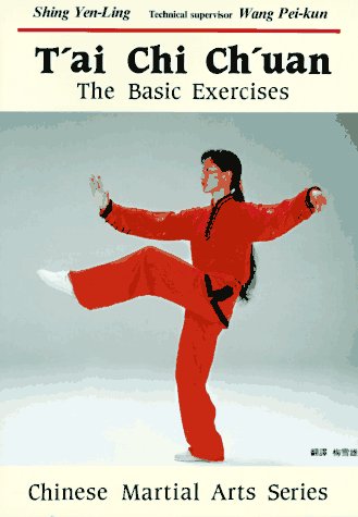 T'Ai Chi Ch'Uan: The Basic Exercises (Chinese Martial Arts),Used