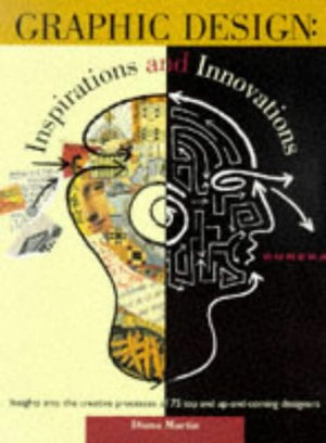 Graphic Design: Inspirations and Innovations,Used