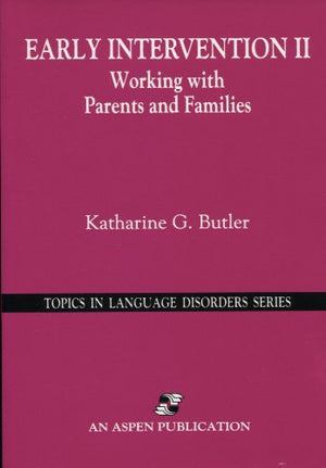 Early Intervention II: Working with Parents and Families,Used