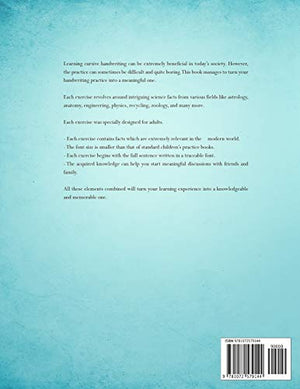 Cursive Handwriting Workbook for Adults: Advanced Cursive Writing Worksheets with Intriguing Science Facts for a Meaningful Prac,Used