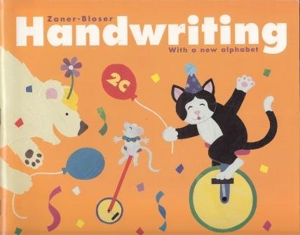 ZanerBloser Handwriting 2C: With a new alphabet,Used