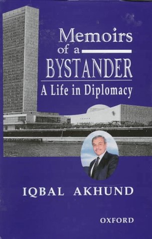 Memoirs Of A Bystander: A Life In Diplomacy