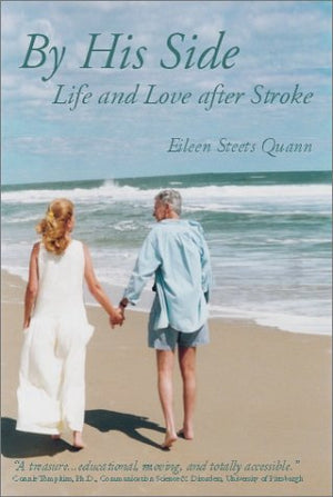 By His Side: Life and Love after Stroke,Used