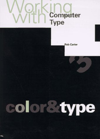 Working With Computer Type: Color & Type (3),Used