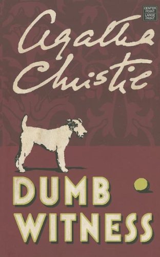Dumb Witness (Hercule Poirot Mystery),Used