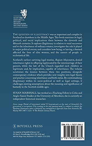 Illegitimacy in Medieval Scotland, 11001500 (Scottish Historical Review Monograph Second Series, 3),Used