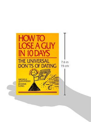 How to Lose a Guy in 10 Days: The Universal Don'ts of Dating,Used