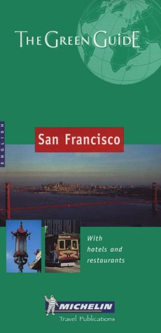 Michelin the Green Guide San Francisco (Michelin Green Guides),Used