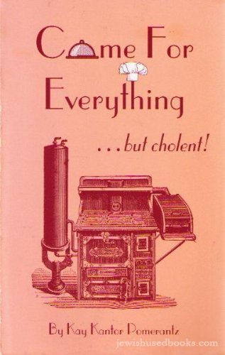 Come for Everything but Cholent!,Used