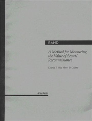 A Method for Measuring the Value of Scout/Reconnaissance,Used