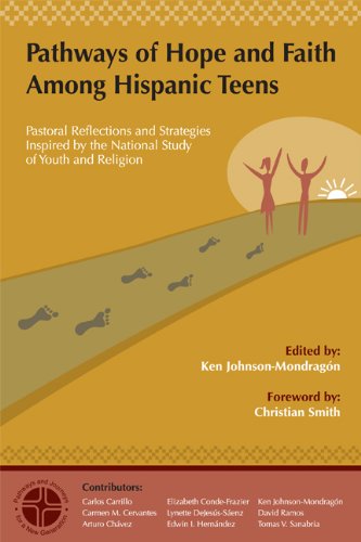 Pathways of Hope and Faith Among Hispanic Teens: Pastoral Reflections and Strategies Inspired by the National Study of Youth and,Used