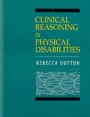 Clinical Reasoning in Physical Disabilities,Used
